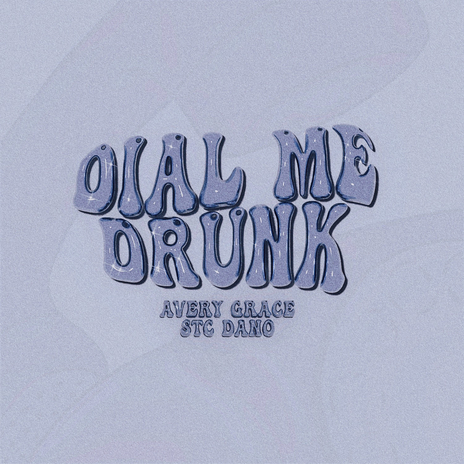 DIAL ME DRUNK (Alt Version) ft. STC Dano | Boomplay Music