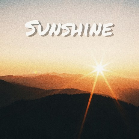 Sunshine | Boomplay Music