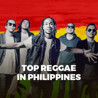 Top Reggae In Philippines (Tagalog)