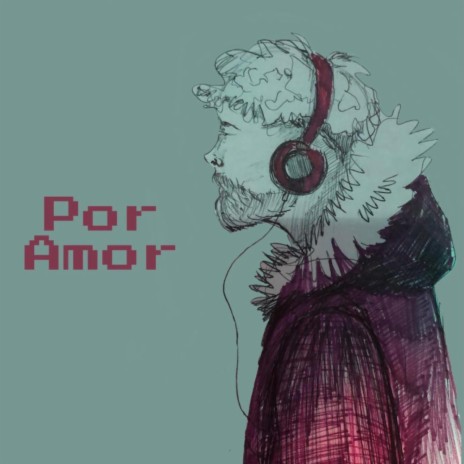 Por Amor | Boomplay Music