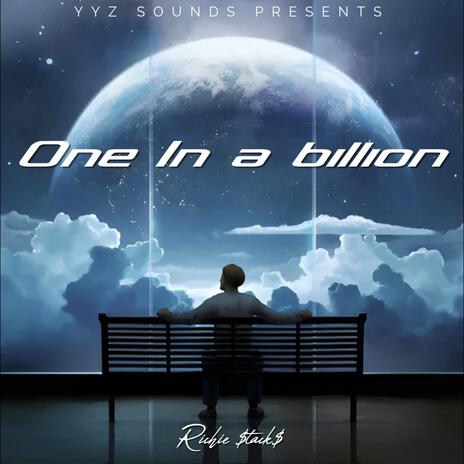 ONE IN A BILLION | Boomplay Music