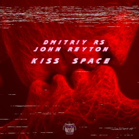 Kiss Space ft. John Reyton | Boomplay Music