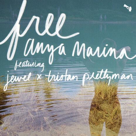 Free ft. Jewel & Tristan Prettyman | Boomplay Music