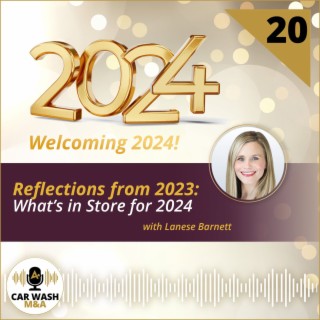 Reflections from 2023, What’s in Store for 2024