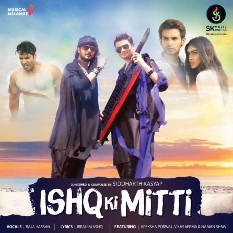 Ishq Ki Mitti | Boomplay Music