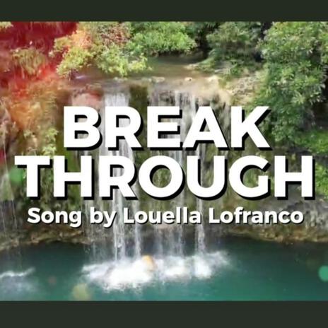 Break Through | Boomplay Music