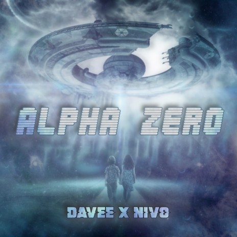 Alpha Zero ft. Nivo | Boomplay Music
