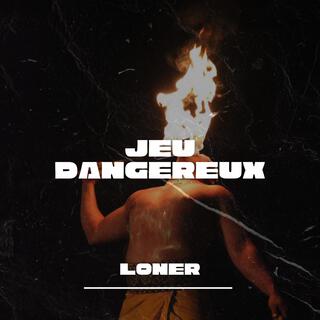 Jeu Dangereux lyrics | Boomplay Music