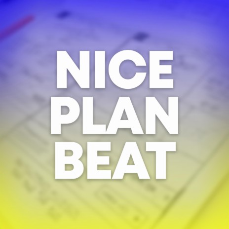 Nice Plan Beat | Boomplay Music