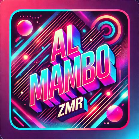 Al Mambo | Boomplay Music