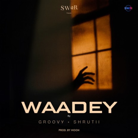 Waadey ft. Shrutii | Boomplay Music