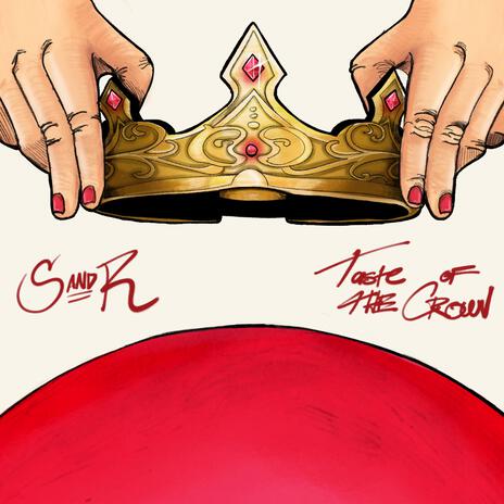 Taste Of The Crown | Boomplay Music