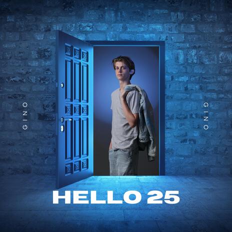 Hello 25 | Boomplay Music