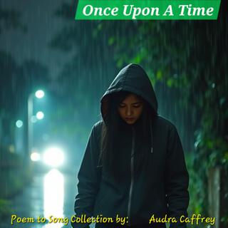 Once Upon a Time lyrics | Boomplay Music