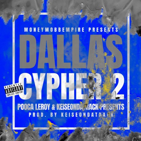 Dallas Cypher 2 | Boomplay Music