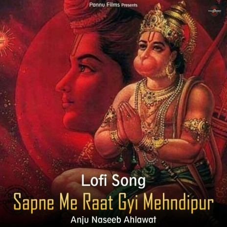 Sapne Me Raat Gyi Mehndipur - Lofi Song | Boomplay Music