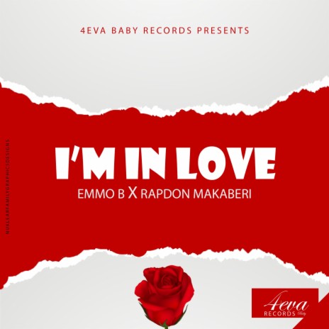 I'm In Love (Official Audio) ft. Rapdon Makaberi | Boomplay Music