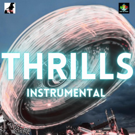 THRILLS INSTRUMENTAL | Boomplay Music