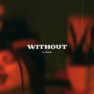 WITHOUT