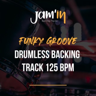 Funky Groove Drumless Backing Track 125 BPM