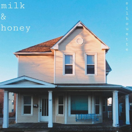 milk & honey | Boomplay Music