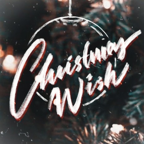 Christmas Wish ft. James Wu