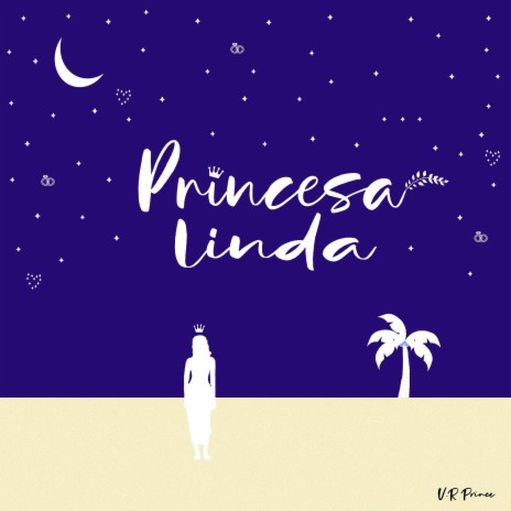 Princesa Linda | Boomplay Music