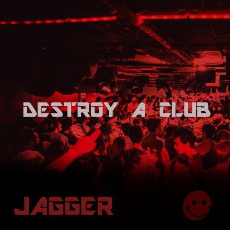 Destroy A Club | Boomplay Music