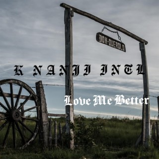 Love me better lyrics | Boomplay Music