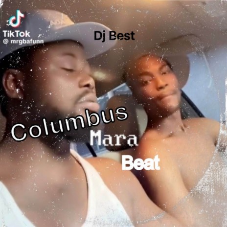Columbus Mara Beat