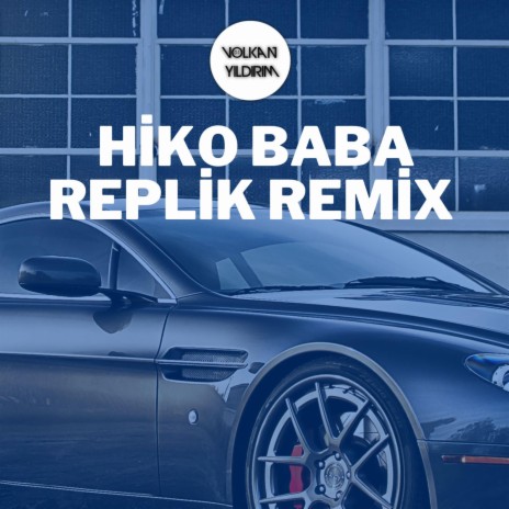 HİKO BABA (REMİX) | Boomplay Music