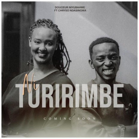 Nituririmbe ft. Douceur Niyubahwe | Boomplay Music