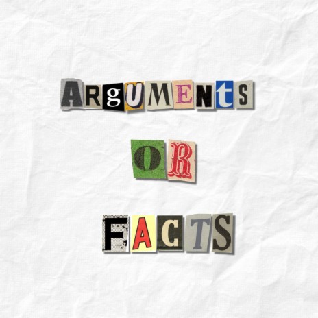 Arguments or Facts ft. BDA WG | Boomplay Music