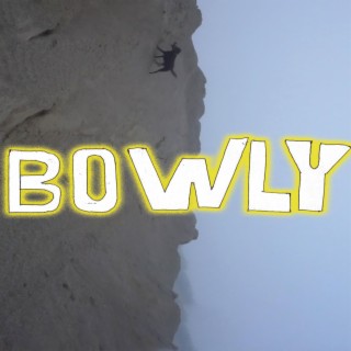 Bowly