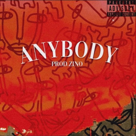 Anybody | Boomplay Music