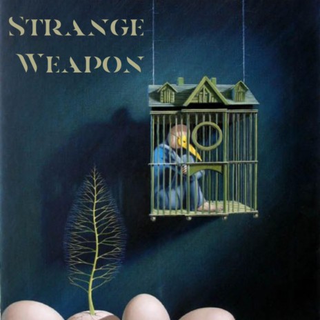 Strange Weapon | Boomplay Music