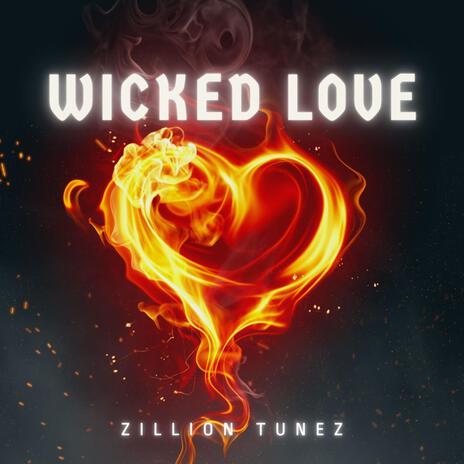 Wicked Love | Boomplay Music