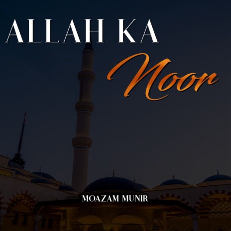 Allah Ka Noor