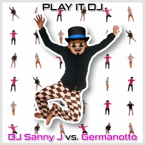 PLAY IT DJ (Radio Edit) ft. Germanotto | Boomplay Music