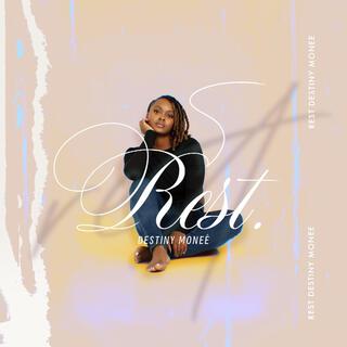 Rest ft. Nathanael Paige lyrics | Boomplay Music