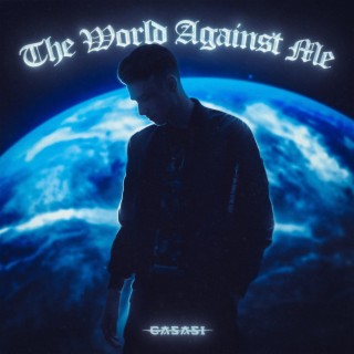 THE WORLD AGAINST ME (EP)