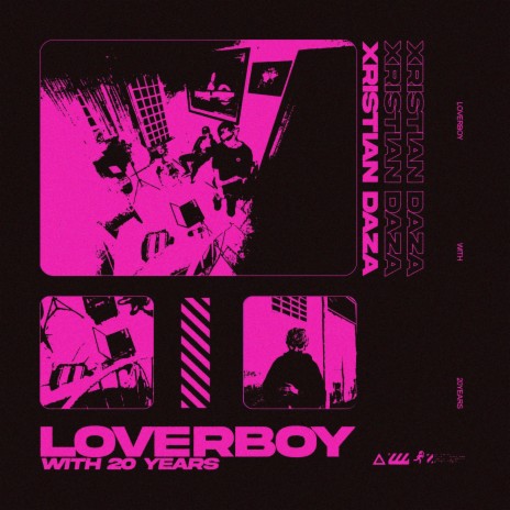Loverboy With 20 Years | Boomplay Music