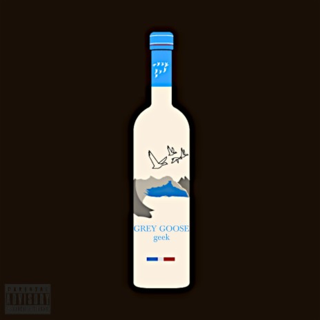 Grey Goose | Boomplay Music