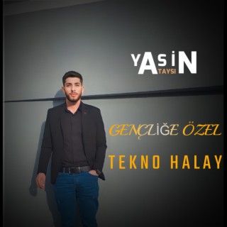 Gençliğe Özel Tekno Halay 2024