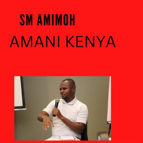 Amani Kenya | Boomplay Music