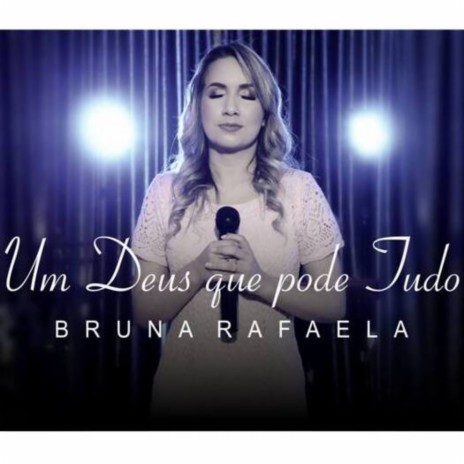 Um Deus Que Pode Tudo | Boomplay Music