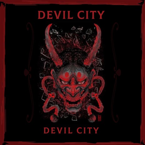 Devil city | Boomplay Music