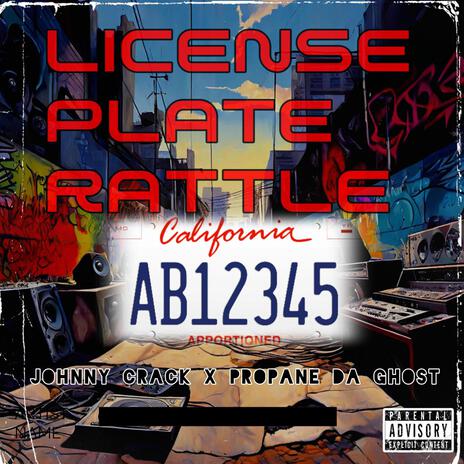 License Plate Rattle ft. Propane Da Ghost | Boomplay Music