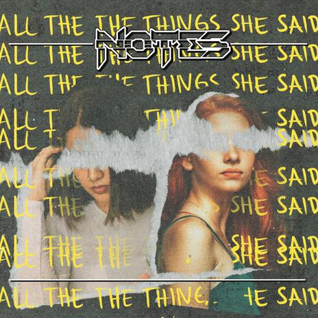 All The Things She Said (NOTES Remix) | Boomplay Music