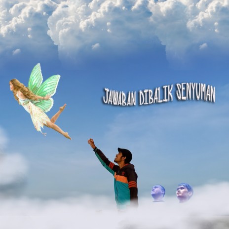 Jawaban Dibalik Senyuman | Boomplay Music